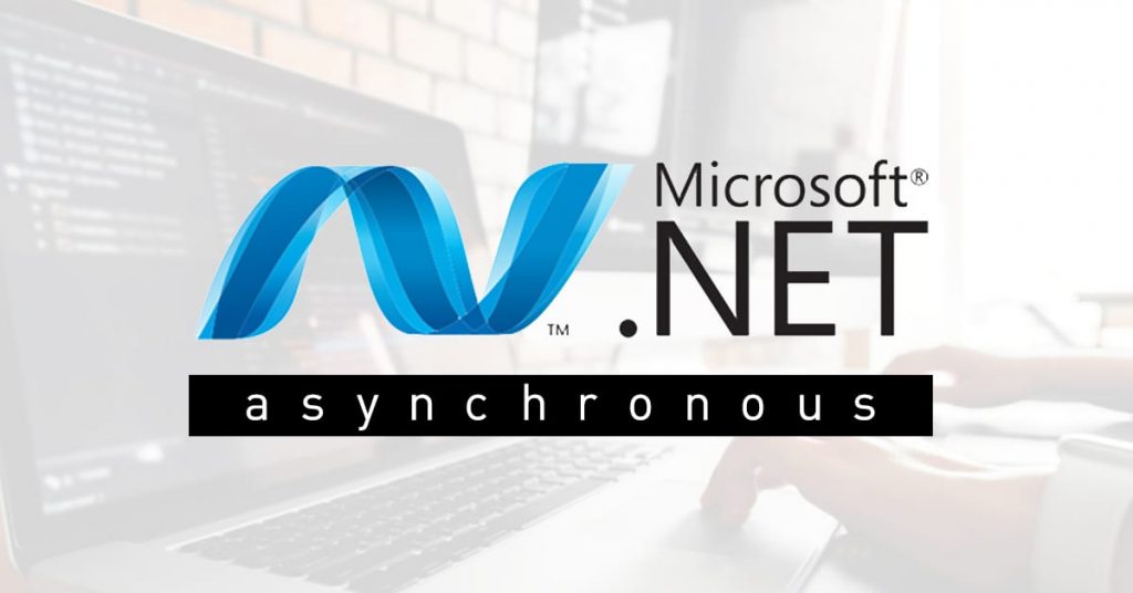 Get to Know: .NET Asynchronous