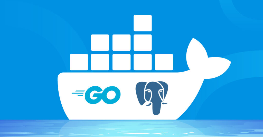 How to Dockerize a Restful API with Golang and Postgres
