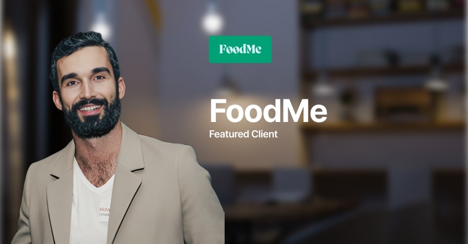 Featured Client - Foodme