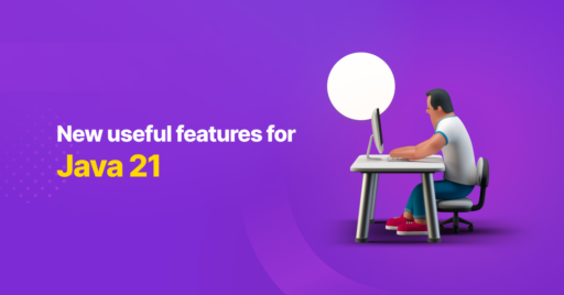 New Useful Features for Java 21
